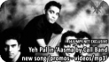 Yeh Pal in ‘Aasma - The Sky Is The Limit (2009)’ Movie ft. Music By Call The Band From Pakistan