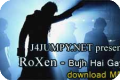 Bhuj Hai Gaya by Roxen - download mp3